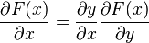 \frac{\partial F(x)}{\partial x}=\frac{\partial y}{\partial x} \frac{\partial F(x)}{\partial y}