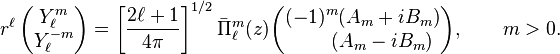 
r^\ell\,
\begin{pmatrix}
 Y_\ell^{m} \\
 Y_\ell^{-m}
\end{pmatrix}
=
\left[\frac{2\ell+1}{4\pi}\right]^{1/2} \bar{\Pi}^m_\ell(z)  
\begin{pmatrix}
(-1)^m (A_m +  i B_m) \\
\qquad (A_m -  i B_m) \\
\end{pmatrix} ,
\qquad m > 0.
