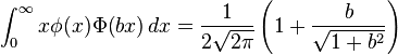  \int_0^\infty x\phi(x)\Phi(bx) \, dx = \frac{1}{2\sqrt{2\pi}} \left( 1 + \frac{b}{\sqrt{1+b^2}} \right) 