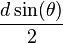 \frac{d \sin(\theta)}{2}