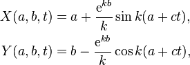 
  \begin{align}
    X(a,b,t) &= a + \frac{\mbox{e}^{kb}}{k} \sin k(a+ct), \\
    Y(a,b,t) &= b - \frac{\mbox{e}^{kb}}{k} \cos k(a+ct), 
  \end{align}
