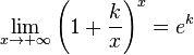 \lim_{x\to+\infty} \left(1+\frac{k}{x}\right)^x=e^k