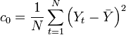 
c_0 = \frac{1}{N}\sum_{t=1}^{N} \left(Y_t - \bar{Y}\right)^2
