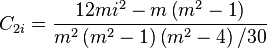 
C_{2i}  = \frac{{12mi^2  - m\left( {m^2  - 1} \right)}}
{{m^2\left({m^2 - 1} \right) \left( {m^2  - 4} \right)/30}}
