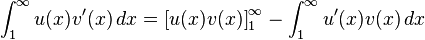 \int_1^\infty u(x)v'(x)\,dx = \left[u(x)v(x)\right]_1^\infty - \int_1^\infty u'(x)v(x)\,dx