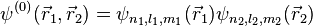  \psi^{(0)}(\vec{r}_1, \vec{r}_2) = \psi_{n_1,l_1,m_1}(\vec{r}_1) \psi_{n_2,l_2,m_2}(\vec{r}_2)  