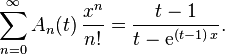 
\sum_{n=0}^{\infty} A_{n}(t)\, \frac{x^n}{n!} = \frac{t-1}{t - \mathrm{e}^{(t-1)\, x}}. 