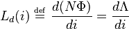 L_d(i)\ \overset{\underset{\mathrm{def}}{}}{=} \ \frac{d(N\Phi)}{di} = \frac{d\Lambda}{di}