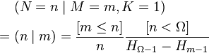 \begin{align}
       &(N=n\mid M=m,K=1) \\
  = {} &(n\mid m) = \frac{[m\le n]}{n} \frac{[n<\Omega]}{H_{\Omega - 1} - H_{m - 1}}
\end{align}