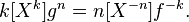 \textstyle k[X^k] g^n=n[X^{-n}]f^{-k}.