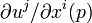 \partial u^j/\partial x^i(p)