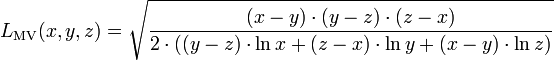 L_{\mathrm{MV}}(x,y,z) = \sqrt{\frac{(x-y)\cdot(y-z)\cdot(z-x)}{2\cdot((y-z)\cdot\ln x + (z-x)\cdot\ln y + (x-y)\cdot\ln z)}}