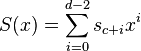 S(x)=\sum_{i=0}^{d-2}s_{c+i}x^i