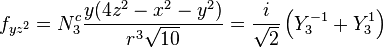 f_{yz^2} = N_3^c \frac{y (4 z^2 - x^2 - y^2)}{r^3 \sqrt{10}} = \frac{i}{\sqrt{2}}\left(Y_3^{-1}+Y_3^1\right)