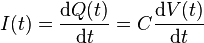 I(t) = \frac{\mathrm{d}Q(t)}{\mathrm{d}t} = C\frac{\mathrm{d}V(t)}{\mathrm{d}t}