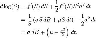 \begin{align}
d\log(S) & = f^\prime(S)\,dS + \frac{1}{2}f^{\prime\prime} (S)S^2\sigma^2 \,dt \\
& = \frac{1}{S} \left( \sigma S\,dB + \mu S\,dt\right) - \frac{1}{2}\sigma^2\,dt \\
&= \sigma\,dB +\left (\mu-\tfrac{\sigma^2}{2} \right )\,dt.
\end{align}