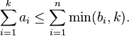 
\sum^k_{i=1} a_i\leq \sum^n_{i=1} \min(b_i,k).
