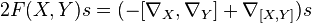 2F(X, Y) s = (-[\nabla_X, \nabla_Y] + \nabla_{[X, Y]}) s