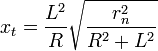 x_t = \frac{L^2}{R} \sqrt{ \frac{r_n^2}{R^2 + L^2} }