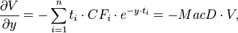  \frac{\partial V}{\partial y} = - \sum_{i=1}^{n} t_i \cdot CF_i \cdot e^{-y \cdot t_i} = - MacD \cdot V,