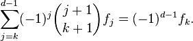 \sum_{j=k}^{d-1} (-1)^{j} \binom{j+1}{k+1}  f_j = (-1)^{d-1}f_k. 