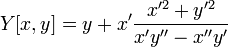 Y[x,y]= y+x'\frac{x'^2+y'^2}{x'y''-x''y'}