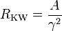 R_\mathrm{KW} = \frac{A}{\gamma^2}