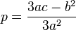 p=\frac{3ac-b^2}{3a^2}