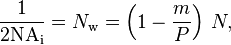 \frac{1}{2 \mathrm{NA_i}} = N_\mathrm{w} = \left(1-\frac{m}{P}\right)\, N, 