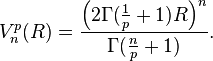 V^p_n(R) = \frac{\left(2\Gamma(\frac{1}{p} + 1)R\right)^n}{\Gamma(\frac{n}{p} + 1)}.