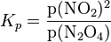 K_p = \mathrm{\frac{p(NO_2)^2}{p(N_2O_4)}}