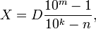 X = D \frac {10^m-1}{10^k-n},