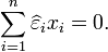 \sum_{i=1}^n \widehat{\varepsilon}_i x_i=0.