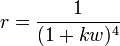 r=\frac{1}{(1+kw)^4}