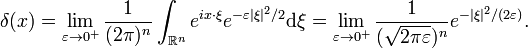  \delta(x) = \lim_{\varepsilon \rightarrow 0^+}\frac{1}{(2 \pi)^n} \int_{\mathbb{R}^n} e^{i x\cdot \xi} e^{-\varepsilon |\xi|^2/2} \mathrm{d} \xi = \lim_{\varepsilon \rightarrow 0^+} \frac{1}{(\sqrt{2 \pi \varepsilon})^n} e^{-|\xi|^2/(2 \varepsilon)}. 