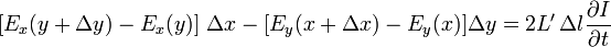 \left[E_x(y+\Delta y)-E_x(y)\right]\,\Delta x-[E_y(x+\Delta x)-E_y(x)]\Delta y = 2L'\,\Delta l\frac{\partial{I}}{\partial{t}}