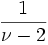 \frac{1}{\nu-2}\!