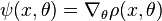 \psi(x,\theta)=\nabla_\theta\rho(x,\theta)