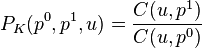 P_K(p^0,p^1,u)=\frac{C(u,p^1)}{ C(u,p^0)}