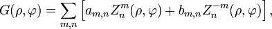 G(\rho,\varphi) = \sum_{m,n}\left[ a_{m,n} Z^{m}_n(\rho,\varphi) + b_{m,n} Z^{-m}_n(\rho,\varphi) \right],