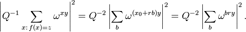  \left| Q^{-1} \sum_{x:\, f(x)=z} \omega^{x y} \right|^2
= Q^{-2} \left| \sum_{b} \omega^{(x_0 + r b) y} \right|^2 = Q^{-2} \left| \sum_{b} \omega^{ b r y} \right|^2.
