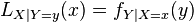 L_{X\mid Y=y}(x) = f_{Y\mid X=x}(y)