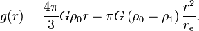 g(r) = \frac{4\pi}{3} G \rho_0 r - \pi G \left(\rho_0-\rho_1\right) \frac{r^2}{r_{\mathrm{e}}}.