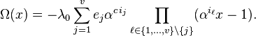 \Omega(x) = -\lambda_0\sum_{j=1}^v e_j\alpha^{c\,i_j} \prod_{\ell\in\{1,\dots,v\}\setminus\{j\}} (\alpha^{i_\ell}x-1).