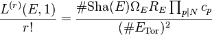 \frac{L^{(r)}(E,1)}{r!} = \frac{\#\mathrm{Sha}(E)\Omega_E R_E \prod_{p|N}c_p}{(\#E_{\mathrm{Tor}})^2}