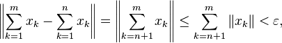 \left\|\sum_{k=1}^m x_k-\sum_{k=1}^nx_k\right\| = \left\|\sum_{k=n+1}^m x_k\right\| \le \sum_{k=n+1}^m\|x_k\|<\varepsilon,