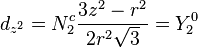 d_{z^2} = N_2^c \frac{3z^2 - r^2}{2r^2\sqrt{3}} = Y_2^0