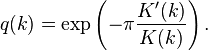 q(k)=\exp\left(-\pi \frac{K^\prime(k)}{K(k)}\right).