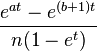 \frac{e^{at}-e^{(b+1)t}}{n(1-e^t)}\,