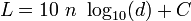 L = 10\ n\ \log_{10}(d)+C